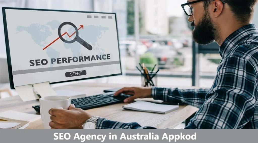 SEO Agency in Australia: Why Appkod Could Be Your Best Mate